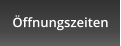 ffnungszeiten